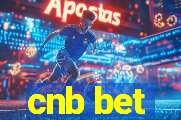 cnb bet